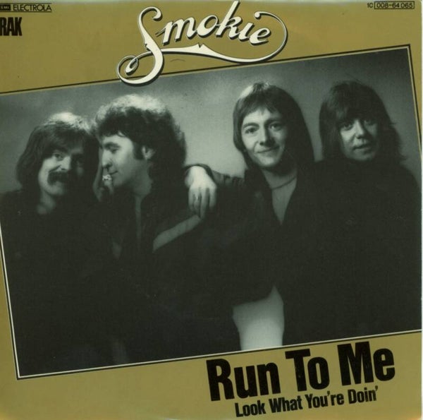 Smokie – Run To Me