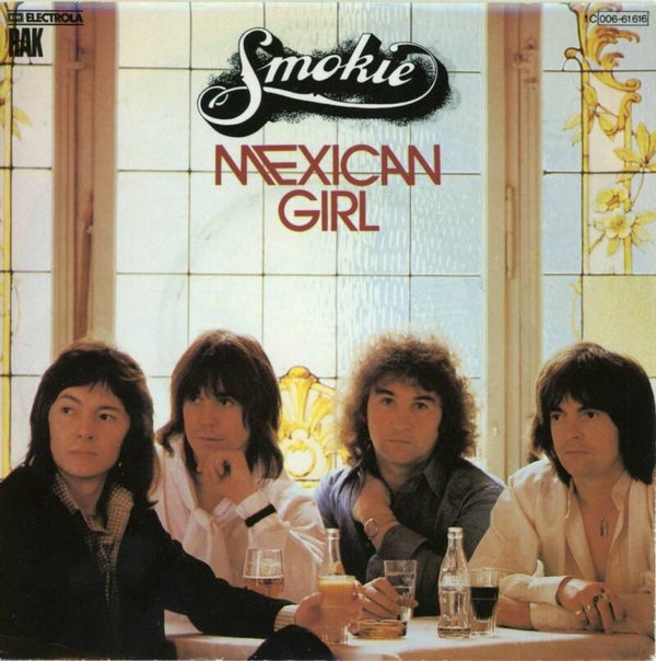 Smokie – Mexican Girl