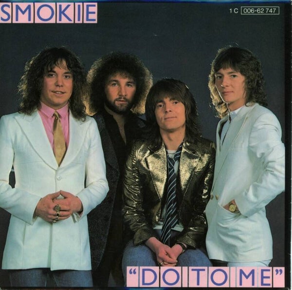 Smokie – Do To Me