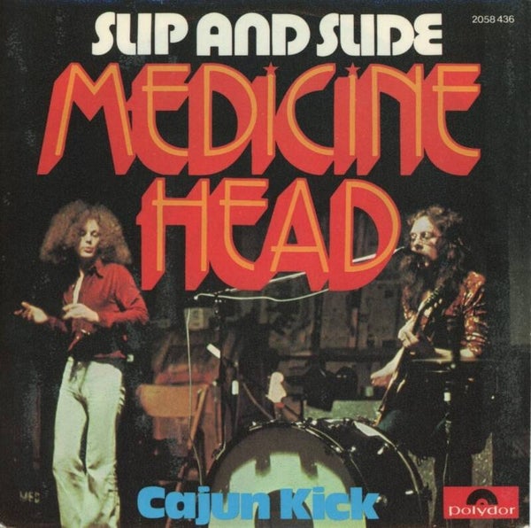 Medicine Head – Slip And Slide