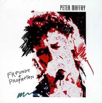 Maffay Peter ‎– Freunde + Propheten
