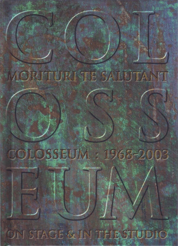 Colosseum ‎– Morituri Te Salutant