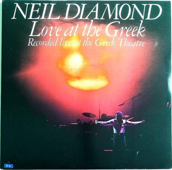 Diamond Neil ‎– Love At The Greek - Recorded Live At The Greek Theatre