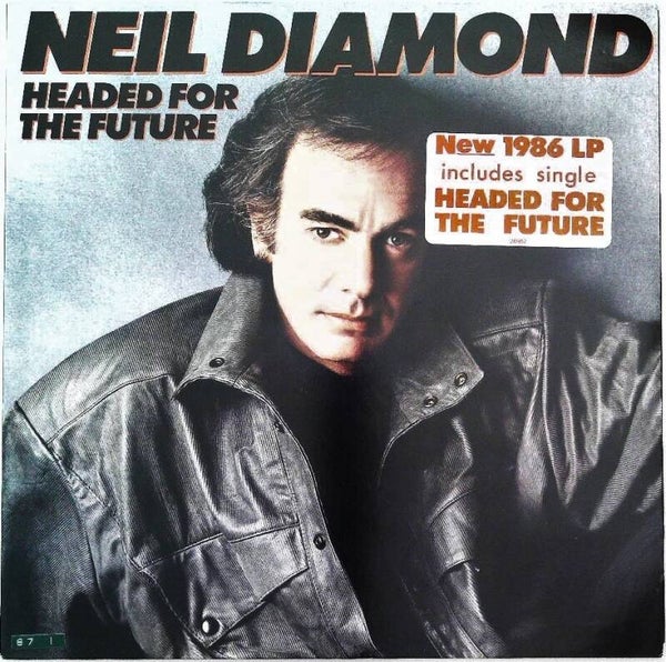 Diamond Neil ‎– Headed For The Future