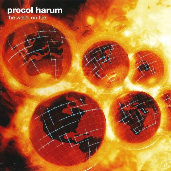 Procol Harum ‎– The Well's On Fire