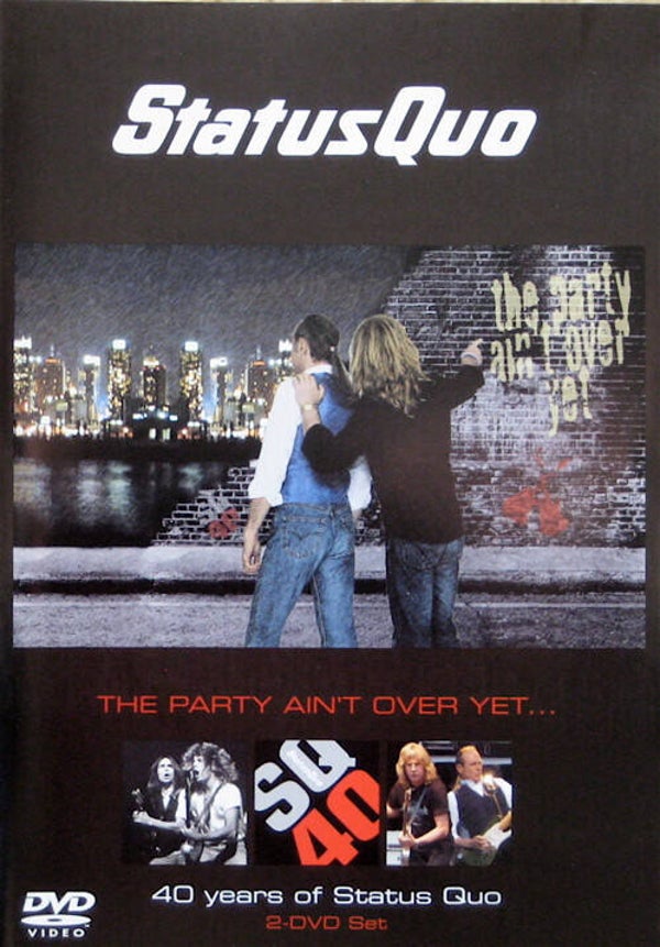 Status Quo ‎– The Party Ain't Over Yet... 40 Years Of Status Quo (DVD)