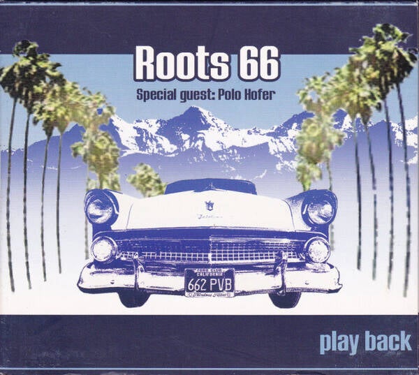 Roots 66 ‎– Play Back