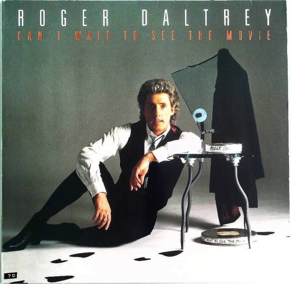 Daltrey Roger ‎– Can't Wait To See The Movie