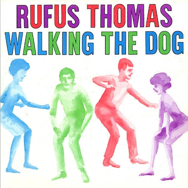 Rufus Thomas ‎– Walking The Dog