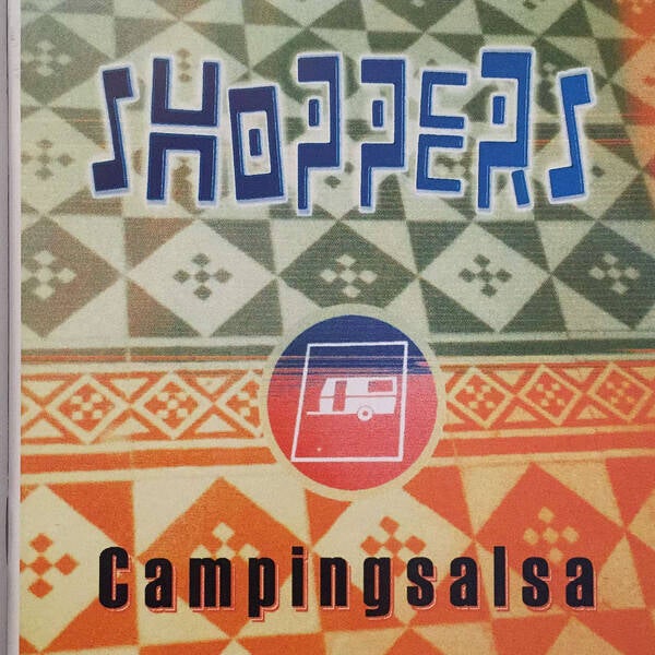 Shoppers ‎– Campingsalsa
