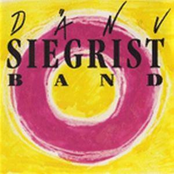 Siegrist Dänu Band - Dänu Siegrist Band