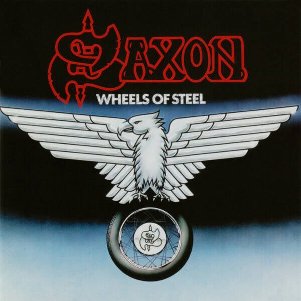 Saxon ‎– Wheels Of Steel