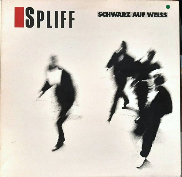 Spliff ‎– Schwarz Auf Weiss