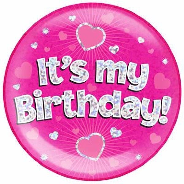 Pink it's my birthday badge