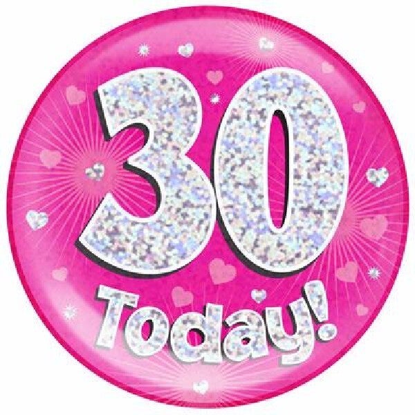 Pink age 30 badge
