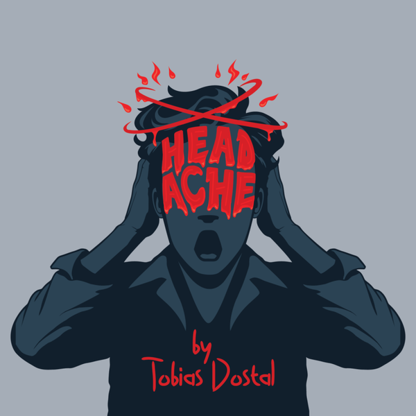 Headache by Tobias Dostal