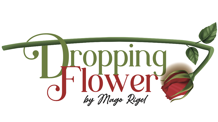DROPPING FLOWER by Twister Magic