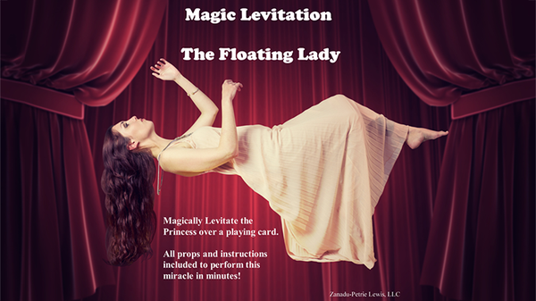 The Floating Lady by Zanadu Magic