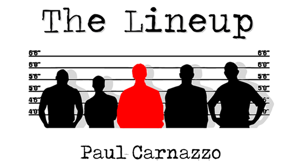 THE LINEUP by Paul Carnazzo