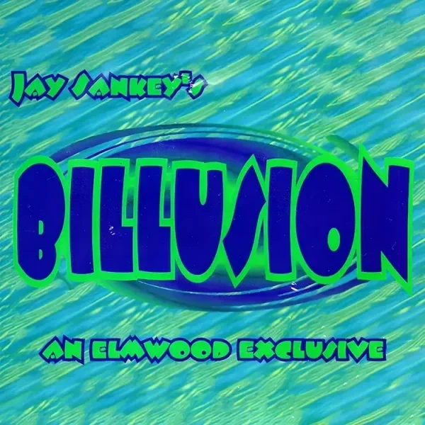 Billusion by Jay Sankey