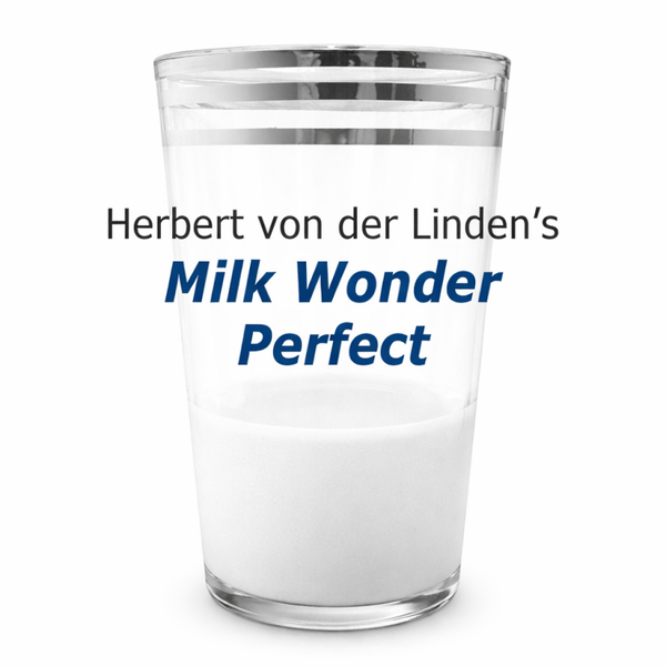 Milk Wonder Perfect by Herbert von der Linden