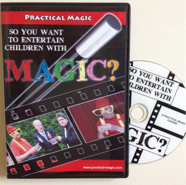 So you want to entertain Children with Magic - DVD