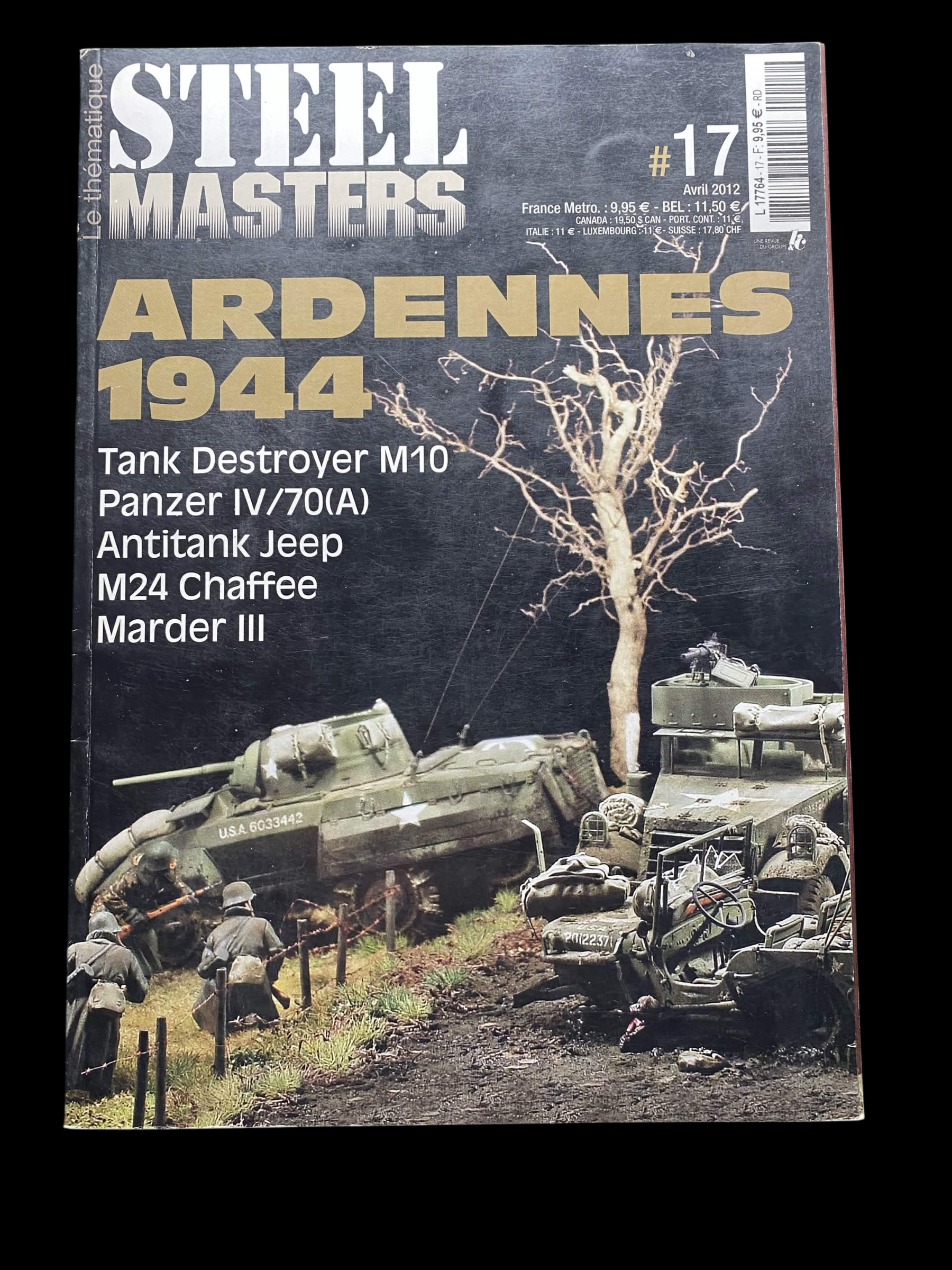 Steel Masters n°17 ​​– Ardennes 1944 – Blindés et maquettisme militaire