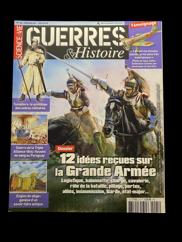 Science & Vie Guerres & Histoire n°25 – 12 idées reçues sur la Grande Armée