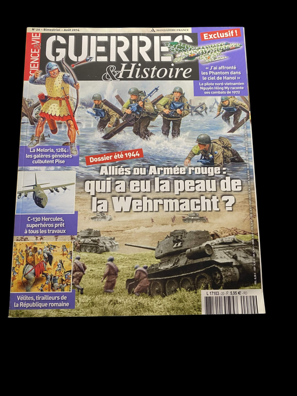 Science & Vie Guerres & Histoire n°20 – Alliés ou Armée rouge : qui a eu la peau de la Wehrmacht ?