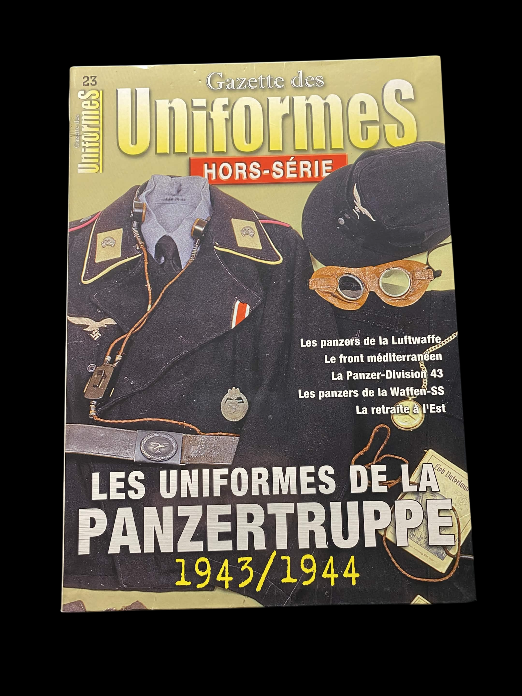 Gazette des Uniformes HS n°23 – Les uniformes de la Panzertruppe 1943/1944