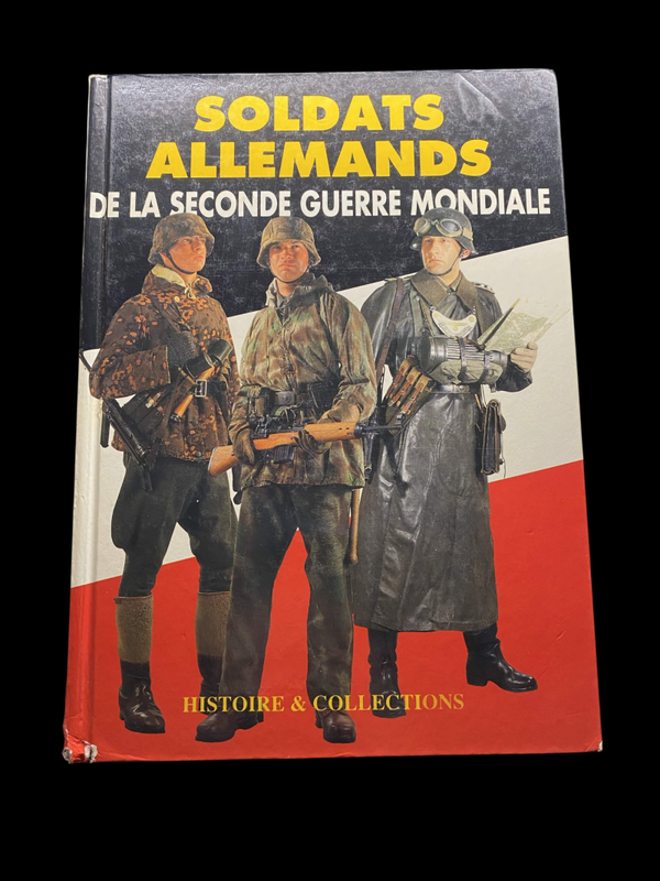 Soldats allemands de la Seconde Guerre mondiale – Jean de Lagarde