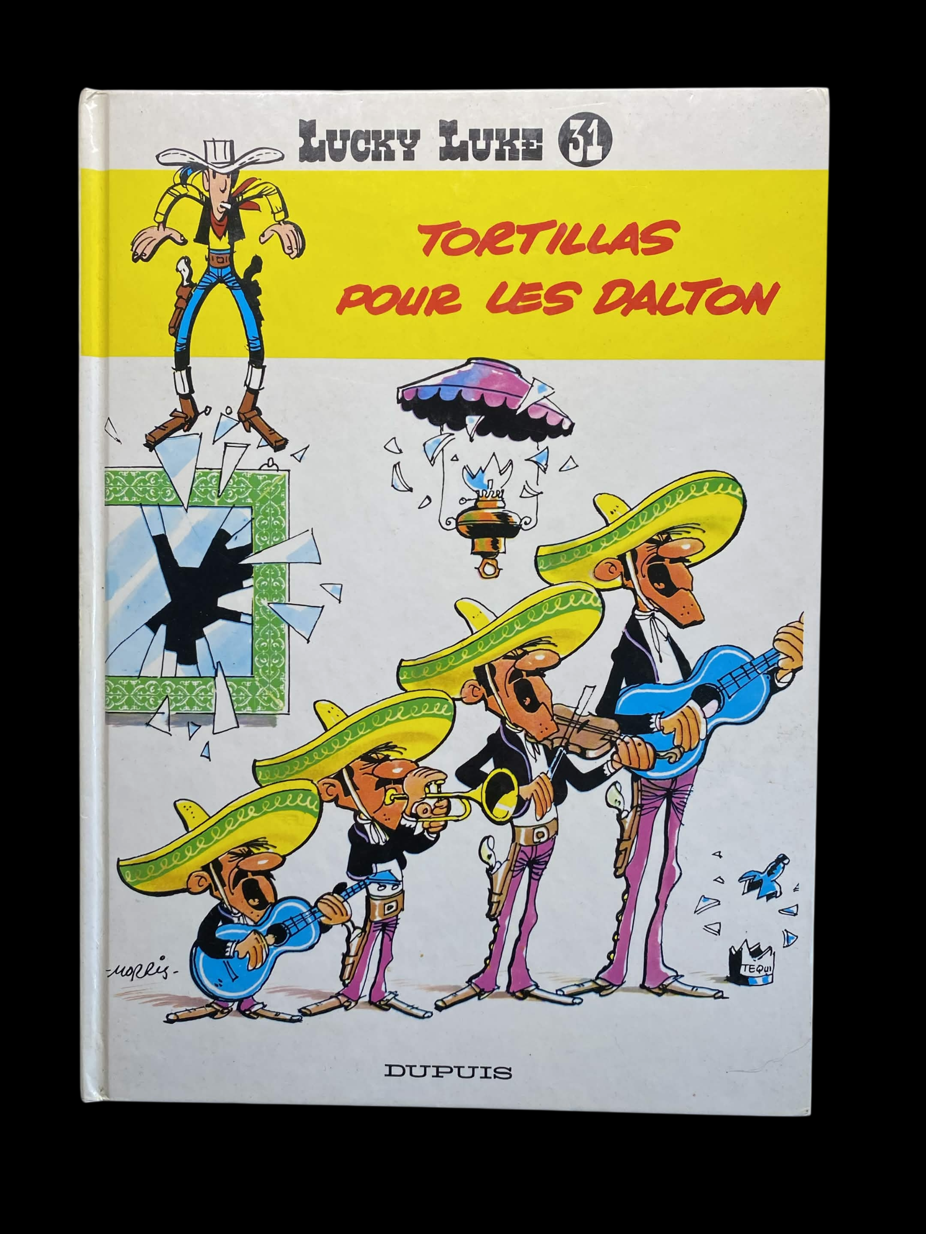 Lucky Luke n°31 – Tortillas pour les Dalton – Morris Dupuis