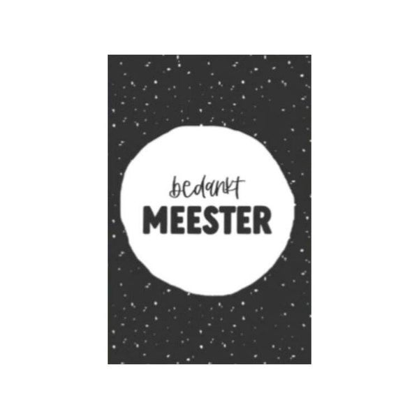 Minikaartje 'bedankt meester'.
