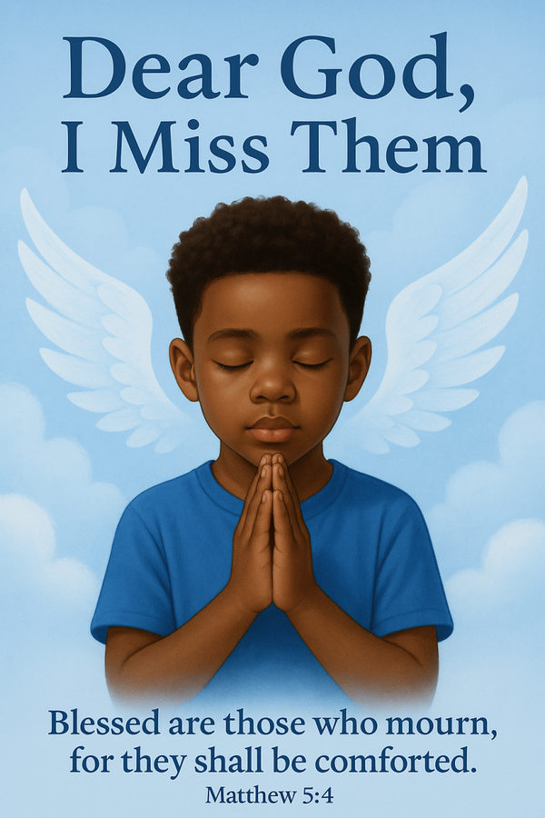 36“Dear God, I Miss Them” – A Personalized Memorial Coloring Book for Children