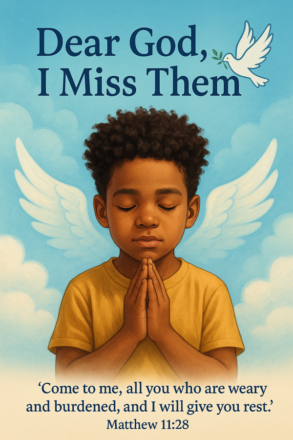 36“Dear God, I Miss Them” – A Personalized Memorial Coloring Book for Children