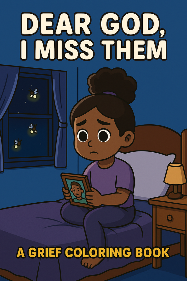 Dear God, I Miss Them” – A Personalized Memorial Coloring Book for Children