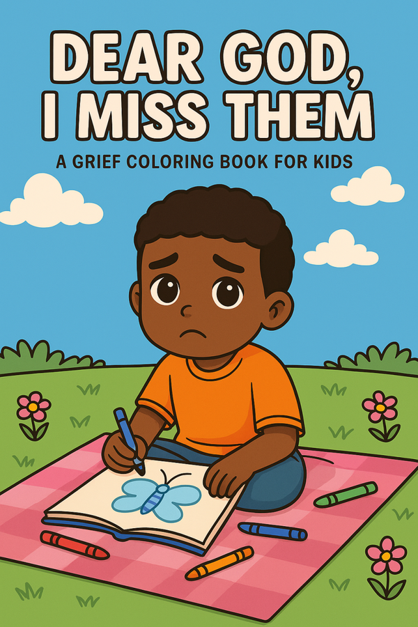 Dear God, I Miss Them – Personalized Children’s Memorial Coloring & Prayer Book (Blue Sky Edition)