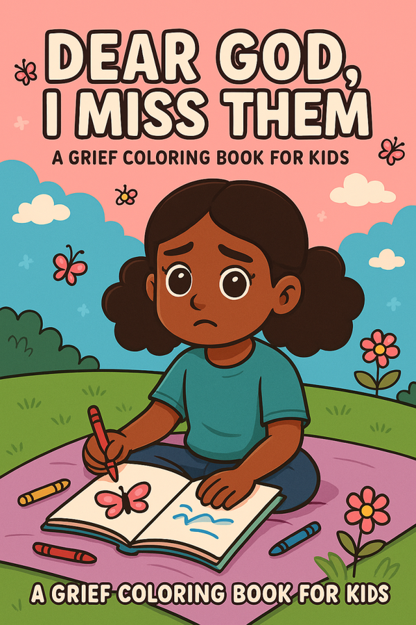 Dear God, I Miss Them – Personalized Children’s Memorial Coloring & Prayer Book (Sunset Edition)