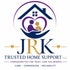 JRK Trusted Home Support LLC