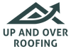 Up and Over Roofing
