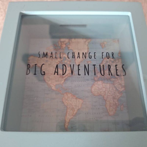 💜💜💜 Small Change for Big Adventures - Money Box