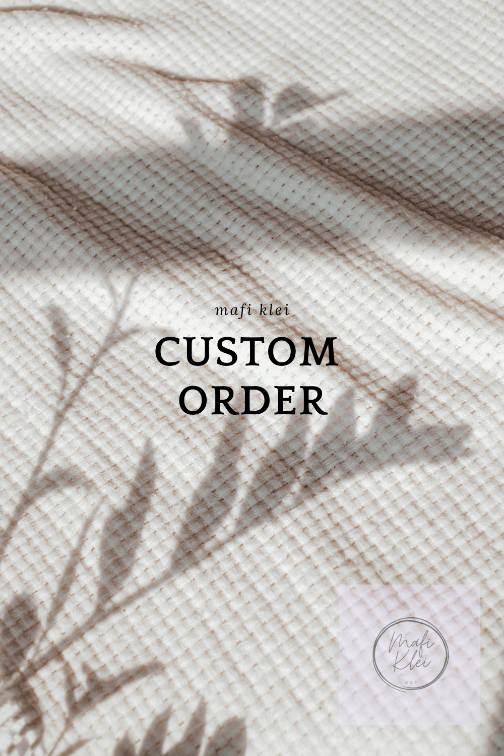 custom order