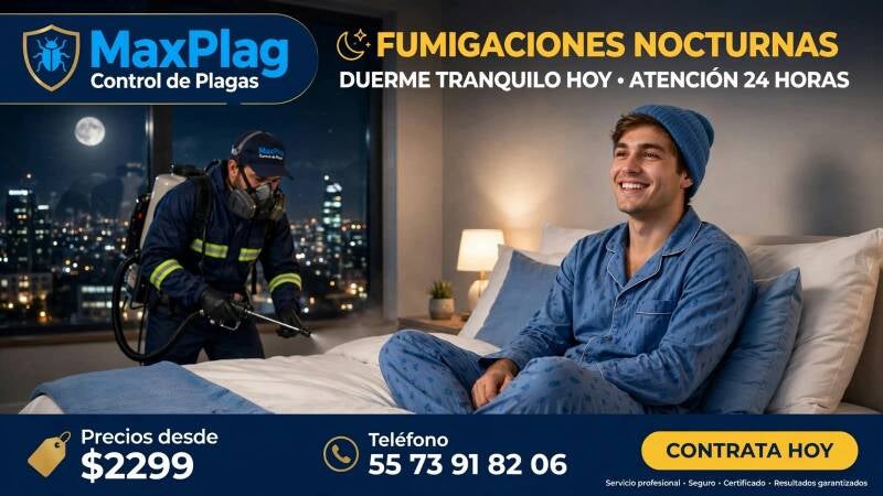 Fumigaciones nocturnas profesionales para hogares en CDMX Servicio de fumigación nocturna urgente en CDMX Fumigación nocturna contra plagas para negocios CDMX Fumigaciones nocturnas residenciales efectivas en Ciudad México Servicio profesional contra plag