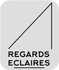 Regards Eclairés