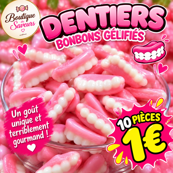 Bonbons dentiers