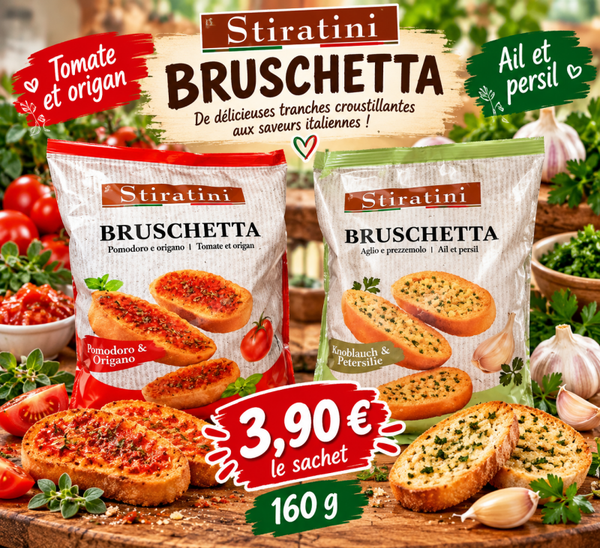 Bruschetta Stiratini – Saveurs italiennes