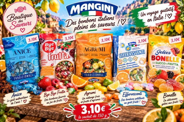 🍬 Bonbons italiens Mangini – Assortiment de saveurs