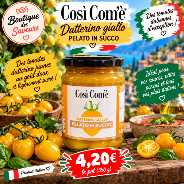 🇮🇹 Tomates Datterino jaunes Così Com’è – Spécialité italienne
