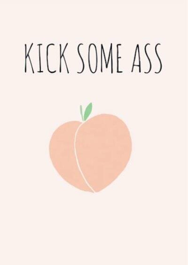 Kick some ass