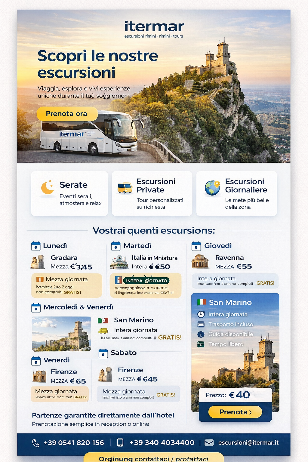 Escursioni Itermar da Hotel Pacific Cattolica verso San Marino, Firenze, Venezia e Ravenna con partenza dall’hotel